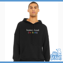 Human Kind (Be Both) Hoodie