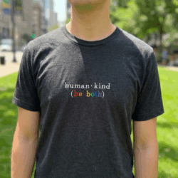 Human Kind (Be Both) T-Shirt
